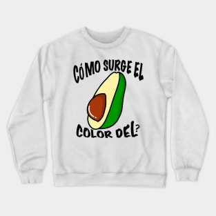 funny avocado Crewneck Sweatshirt